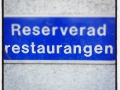 Och varför skall en restaurang ha en reserverad plats? Jag då !!!!!